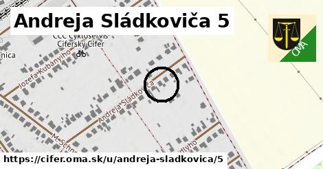 Andreja Sládkoviča 5, Cífer