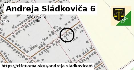 Andreja Sládkoviča 6, Cífer