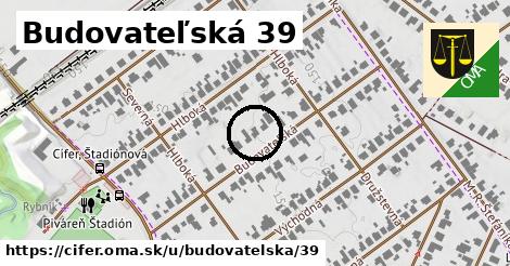 Budovateľská 39, Cífer