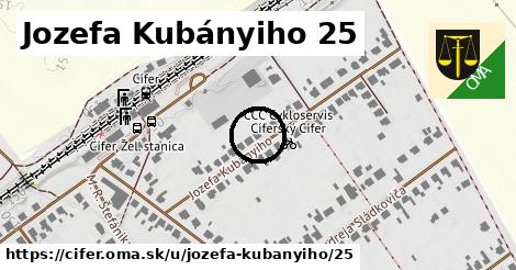 Jozefa Kubányiho 25, Cífer