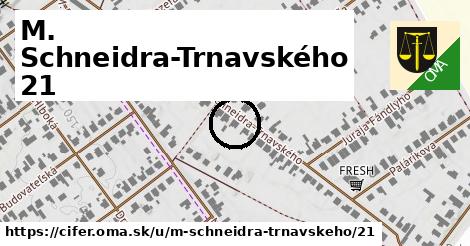 M. Schneidra-Trnavského 21, Cífer