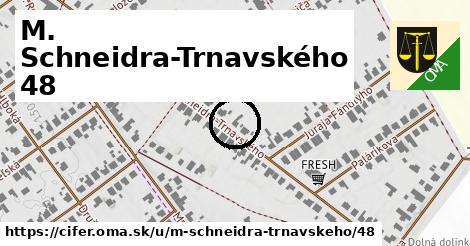 M. Schneidra-Trnavského 48, Cífer