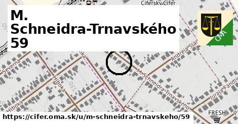 M. Schneidra-Trnavského 59, Cífer