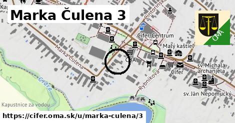 Marka Čulena 3, Cífer