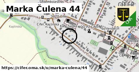 Marka Čulena 44, Cífer