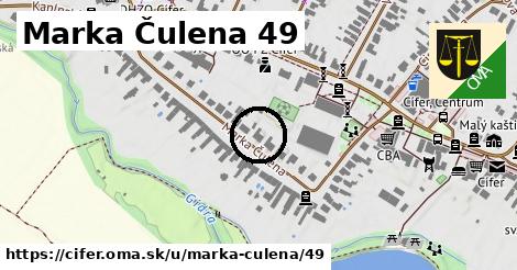 Marka Čulena 49, Cífer