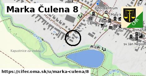 Marka Čulena 8, Cífer