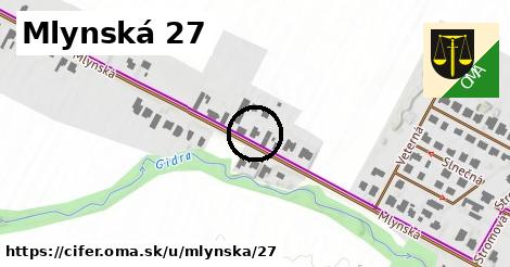 Mlynská 27, Cífer