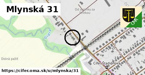 Mlynská 31, Cífer