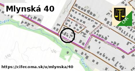 Mlynská 40, Cífer