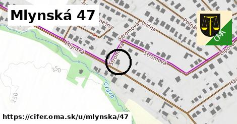 Mlynská 47, Cífer