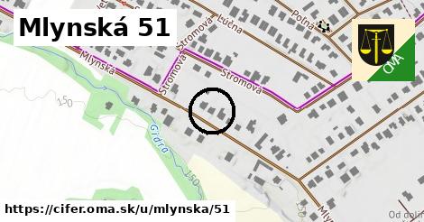 Mlynská 51, Cífer