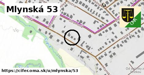 Mlynská 53, Cífer