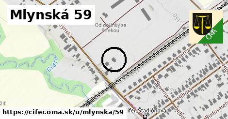 Mlynská 59, Cífer