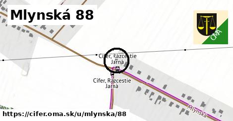 Mlynská 88, Cífer