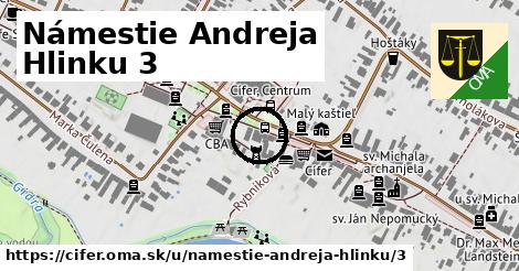 Námestie Andreja Hlinku 3, Cífer