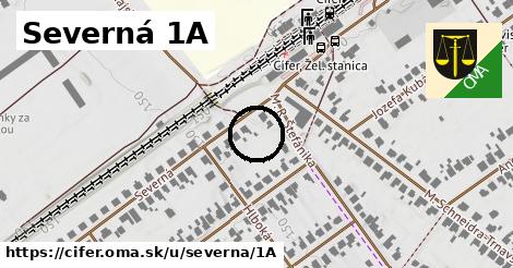 Severná 1A, Cífer