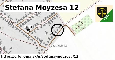 Štefana Moyzesa 12, Cífer