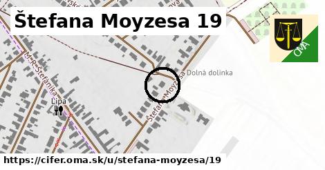 Štefana Moyzesa 19, Cífer