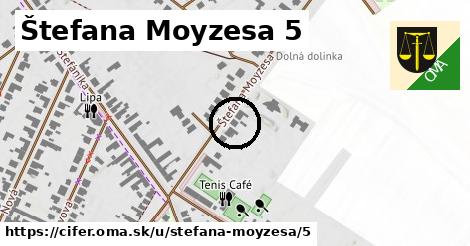 Štefana Moyzesa 5, Cífer