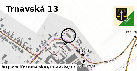 Trnavská 13, Cífer