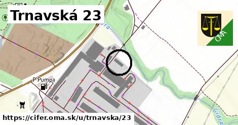 Trnavská 23, Cífer