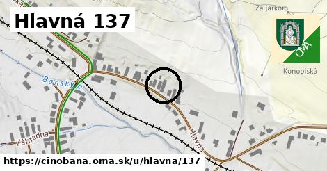 Hlavná 137, Cinobaňa