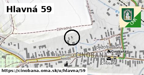 Hlavná 59, Cinobaňa