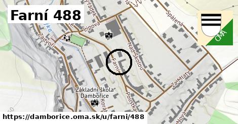 Farní 488, Dambořice