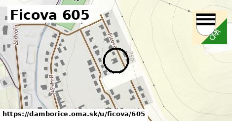 Ficova 605, Dambořice