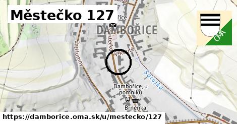 Městečko 127, Dambořice