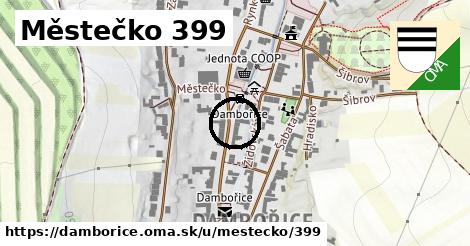 Městečko 399, Dambořice