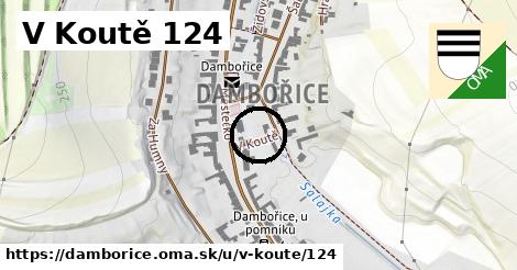 V Koutě 124, Dambořice