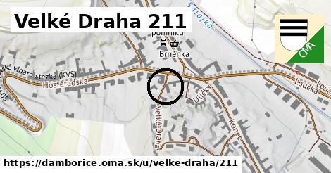 Velké Draha 211, Dambořice