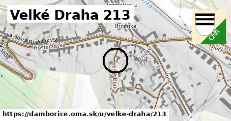 Velké Draha 213, Dambořice