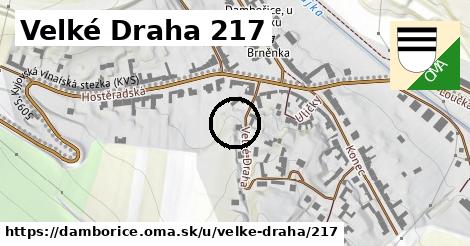 Velké Draha 217, Dambořice