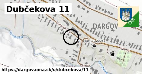 Dubčekova 11, Dargov