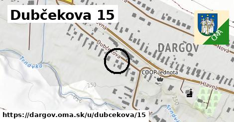 Dubčekova 15, Dargov