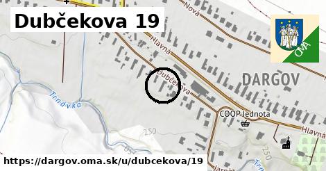 Dubčekova 19, Dargov