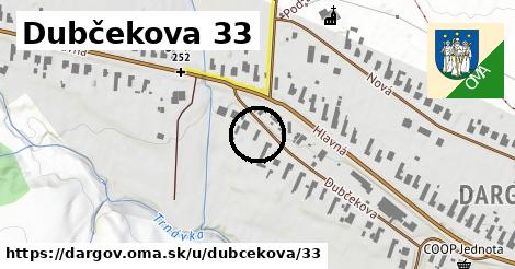 Dubčekova 33, Dargov