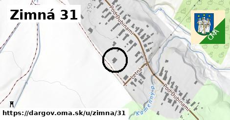 Zimná 31, Dargov