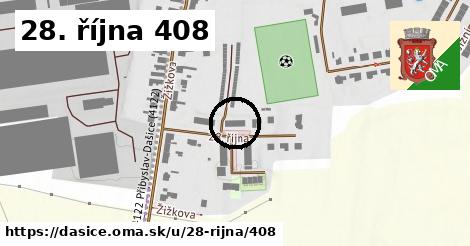 28. října 408, Dašice
