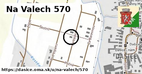 Na Valech 570, Dašice