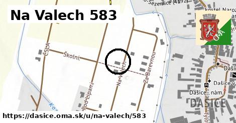 Na Valech 583, Dašice