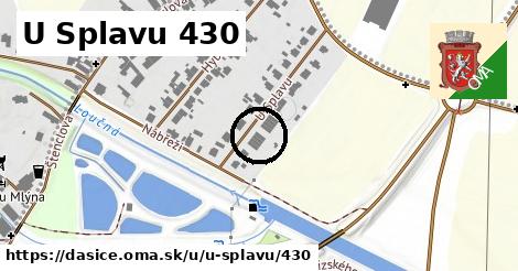 U Splavu 430, Dašice