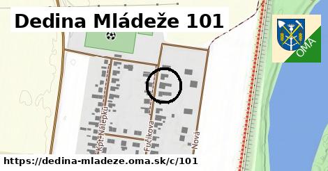 Dedina Mládeže <span class="supisne">101</span>