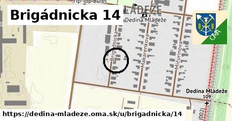 Brigádnicka 14, Dedina Mládeže