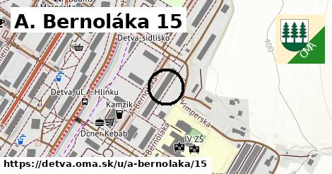 A. Bernoláka 15, Detva