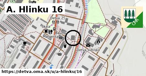 A. Hlinku 16, Detva