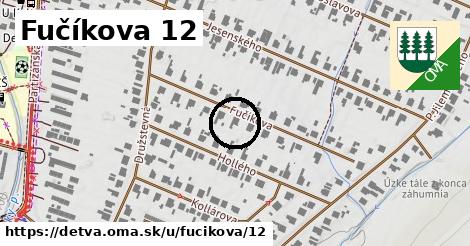 Fučíkova 12, Detva